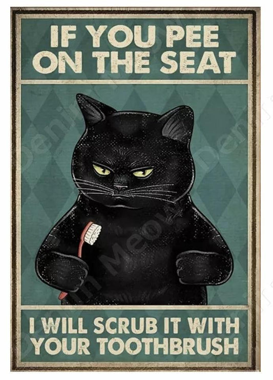 Pee On The Seat Tin Sign
